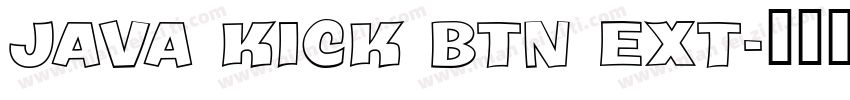 Java Kick BTN Ext字体转换